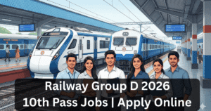 Railway Group D 2026 Recruitment: 10th Pass Jobs Full Details Update